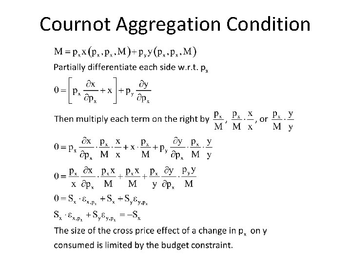 Cournot Aggregation Condition 