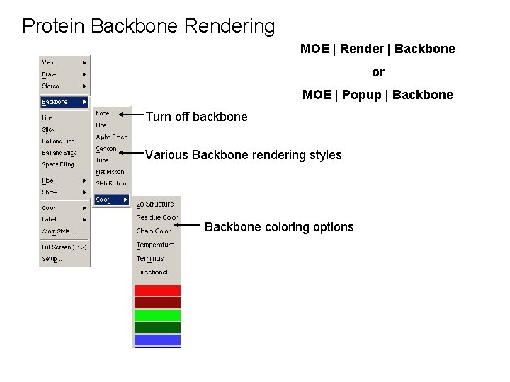 Protein Backbone Rendering MOE | Render | Backbone or MOE | Popup | Backbone