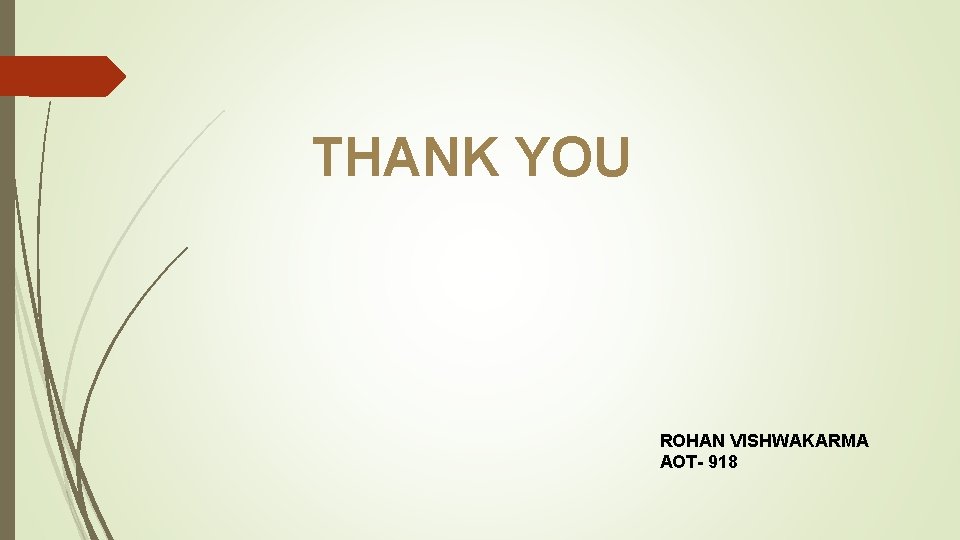 THANK YOU ROHAN VISHWAKARMA AOT- 918 