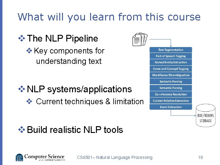 What will you learn from this course v The NLP Pipeline v Key components