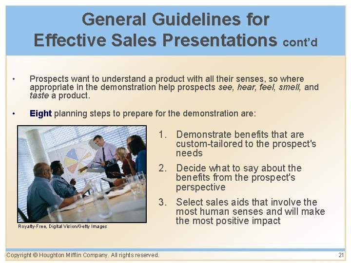 General Guidelines for Effective Sales Presentations cont’d • Prospects want to understand a product General Guidelines for Effective Sales Presentations cont’d • Prospects want to understand a product