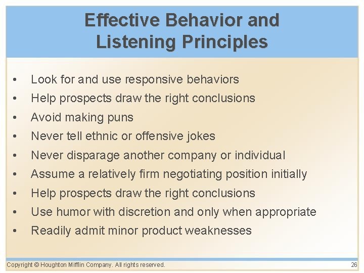 Effective Behavior and Listening Principles • Look for and use responsive behaviors • Help Effective Behavior and Listening Principles • Look for and use responsive behaviors • Help