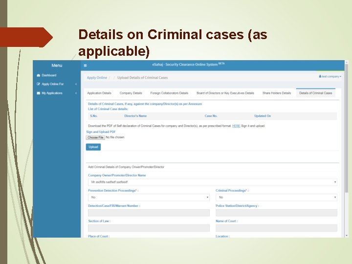 Details on Criminal cases (as applicable) Details on Criminal cases (as applicable)