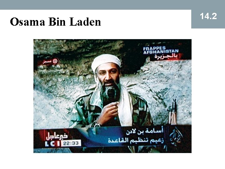 Osama Bin Laden 14. 2 