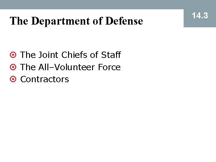 The Department of Defense ¤ The Joint Chiefs of Staff ¤ The All–Volunteer Force