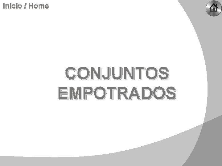 Inicio / Home CONJUNTOS EMPOTRADOS 