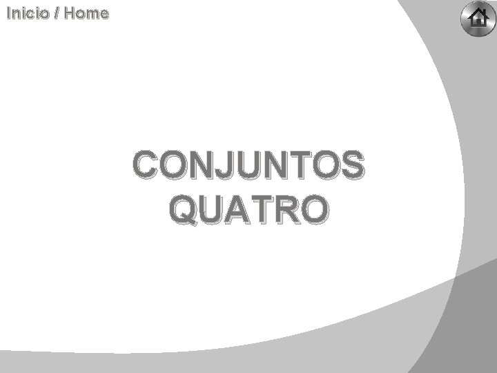 Inicio / Home CONJUNTOS QUATRO 