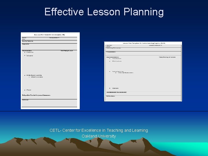 Effective Lesson Planning CETL Center for Excellence in