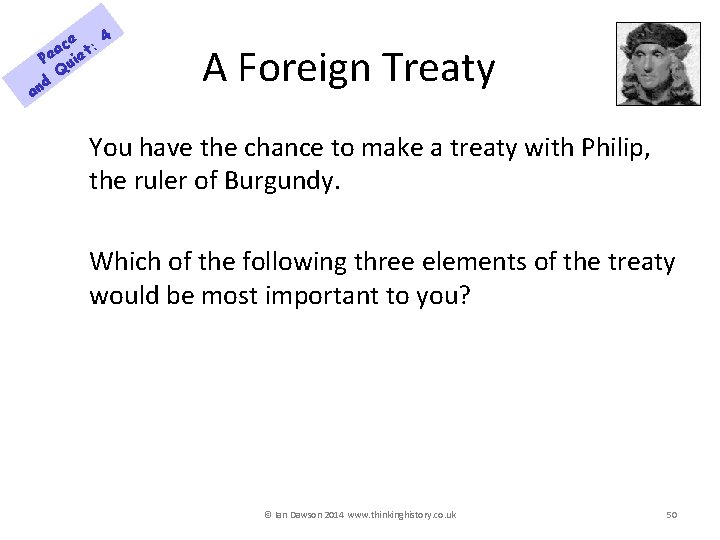 ce t: 4 a Pe uie Q d an A Foreign Treaty You have