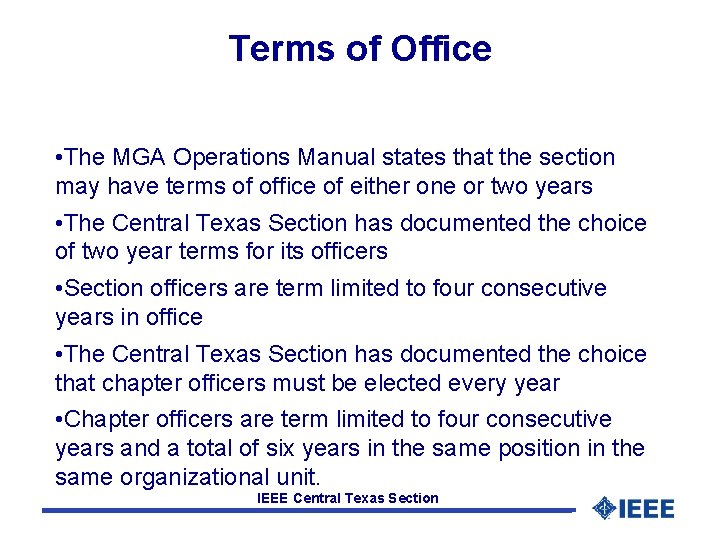 Terms of Office • The MGA Operations Manual states that the section may have Terms of Office • The MGA Operations Manual states that the section may have