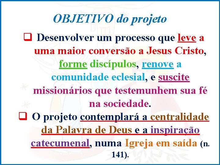 OBJETIVO do projeto q Desenvolver um processo que leve a uma maior conversão a