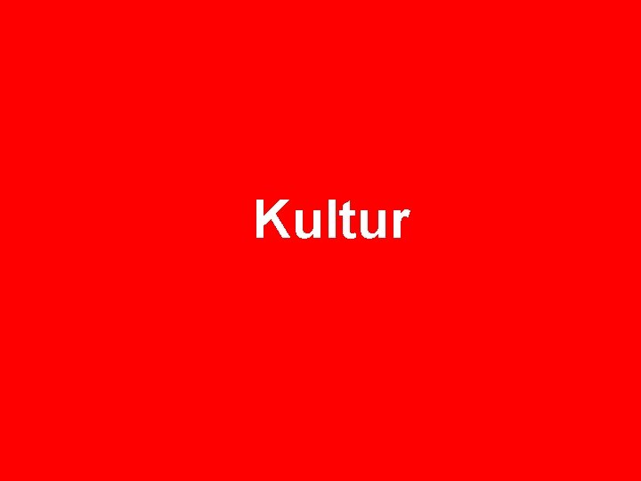 Kultur 