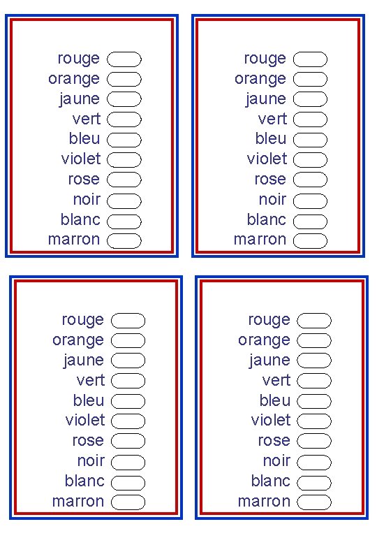 rouge orange jaune vert bleu violet rose noir blanc marron 
