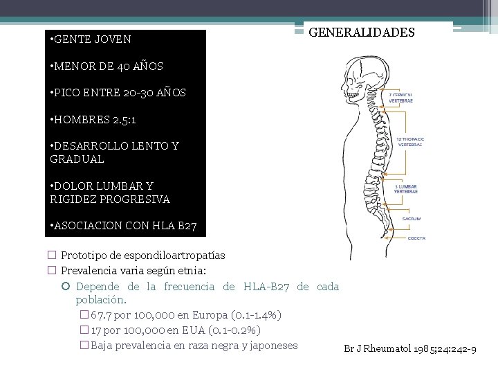  • GENTE JOVEN GENERALIDADES • MENOR DE 40 AÑOS • PICO ENTRE 20