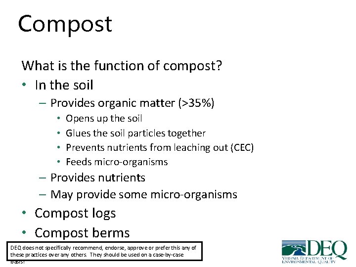 Compost What is the function of compost? • In the soil – Provides organic Compost What is the function of compost? • In the soil – Provides organic