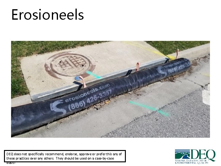 Erosioneels DEQ does not specifically recommend, endorse, approve or prefer this any of these Erosioneels DEQ does not specifically recommend, endorse, approve or prefer this any of these