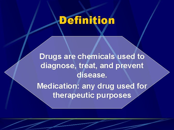 Definition Drugs are chemicals used to diagnose, treat, and prevent disease. Medication: any drug