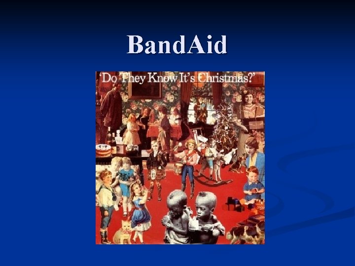 Band. Aid 