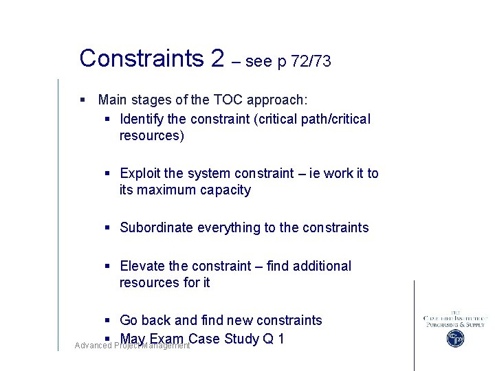 Constraints 2 – see p 72/73 § Main stages of the TOC approach: §