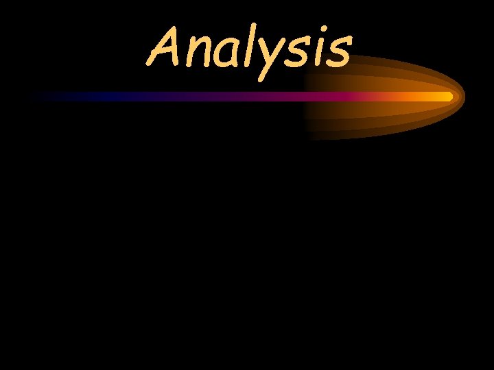 Analysis Analysis