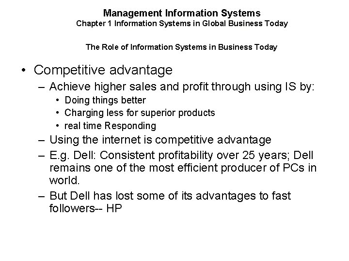 Management Information Systems Chapter 1 Information Systems in Global Business Today The Role of
