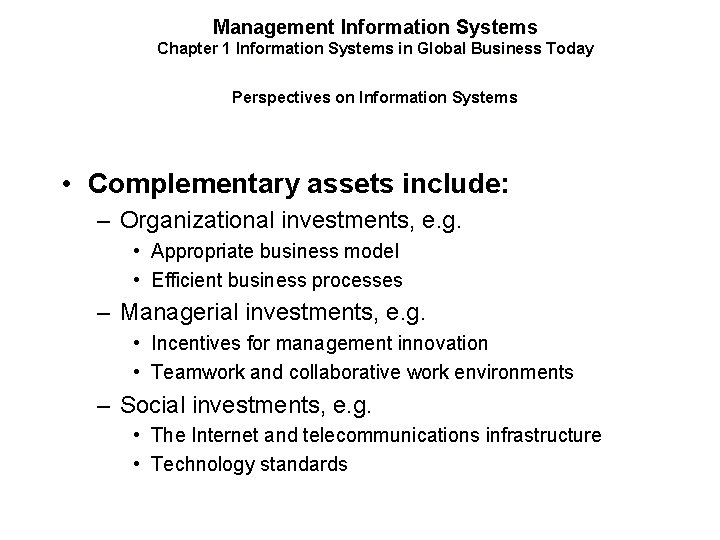 Management Information Systems Chapter 1 Information Systems in Global Business Today Perspectives on Information