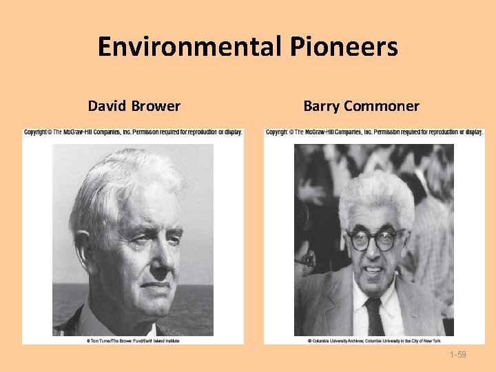 Environmental Pioneers David Brower Barry Commoner 1 -59 Environmental Pioneers David Brower Barry Commoner 1 -59