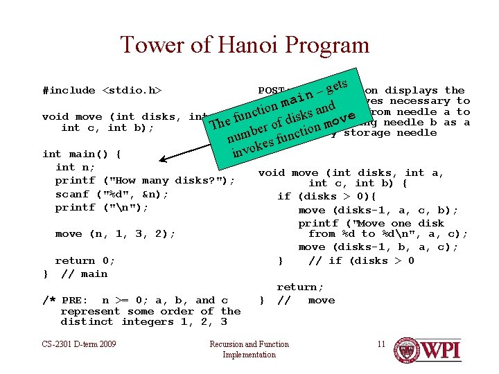 Tower of Hanoi Program s et g POST: the– function displays the n i Tower of Hanoi Program s et g POST: the– function displays the n i