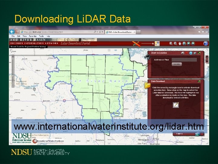 Downloading Li. DAR Data www. internationalwaterinstitute. org/lidar. htm 