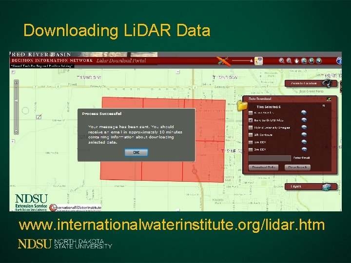 Downloading Li. DAR Data www. internationalwaterinstitute. org/lidar. htm 