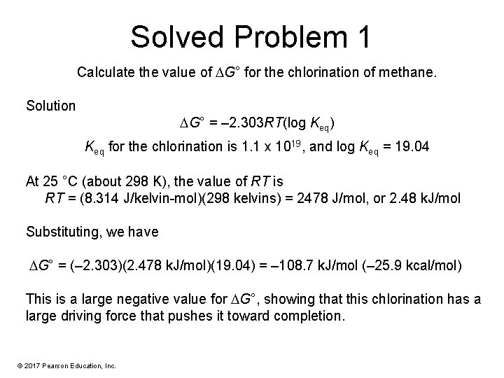 Solved Problem 1 Calculate the value of G° for the chlorination of methane. Solution