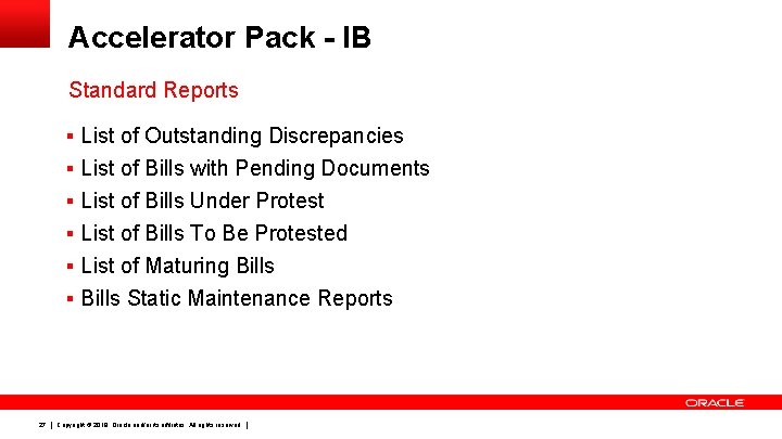 Accelerator Pack - IB Standard Reports § List of Outstanding Discrepancies § List of