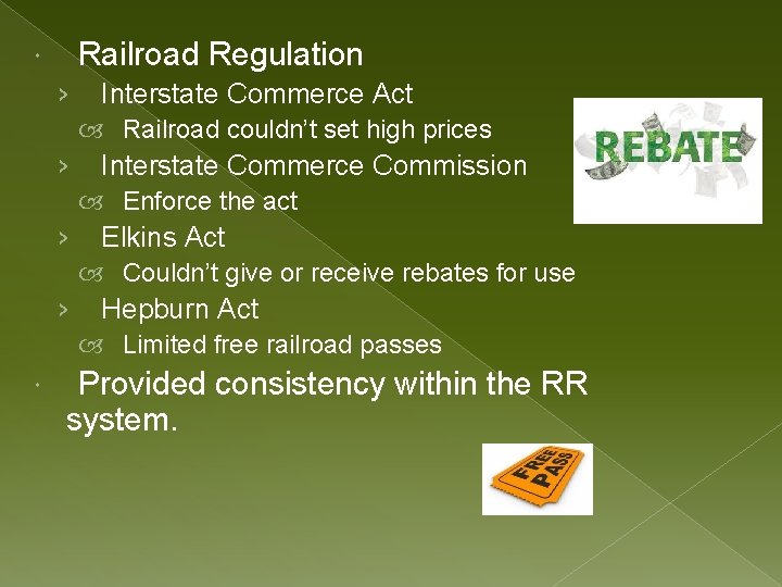 Railroad Regulation › Interstate Commerce Act Railroad couldn’t set high prices › Interstate Commerce Railroad Regulation › Interstate Commerce Act Railroad couldn’t set high prices › Interstate Commerce