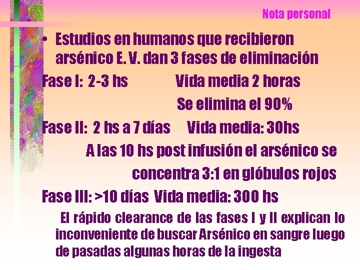 Nota personal • Estudios en humanos que recibieron arsénico E. V. dan 3 fases