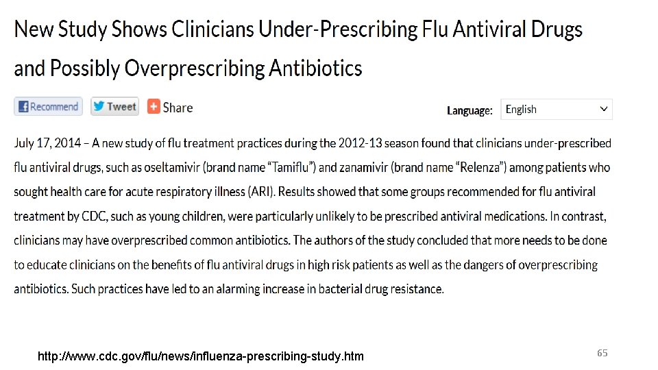 http: //www. cdc. gov/flu/news/influenza-prescribing-study. htm 65 