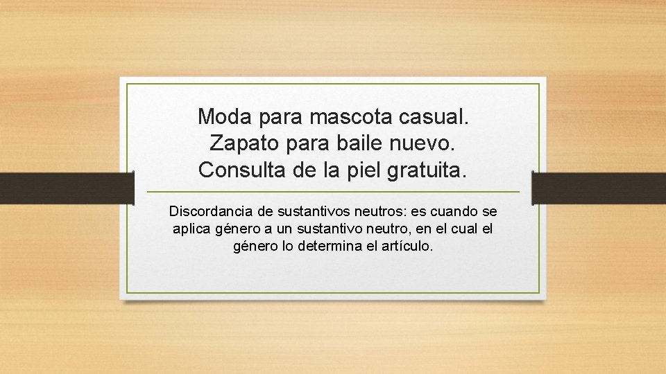 Moda para mascota casual. Zapato para baile nuevo. Consulta de la piel gratuita. Discordancia