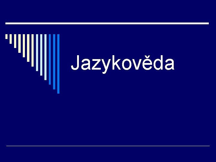 Jazykověda 