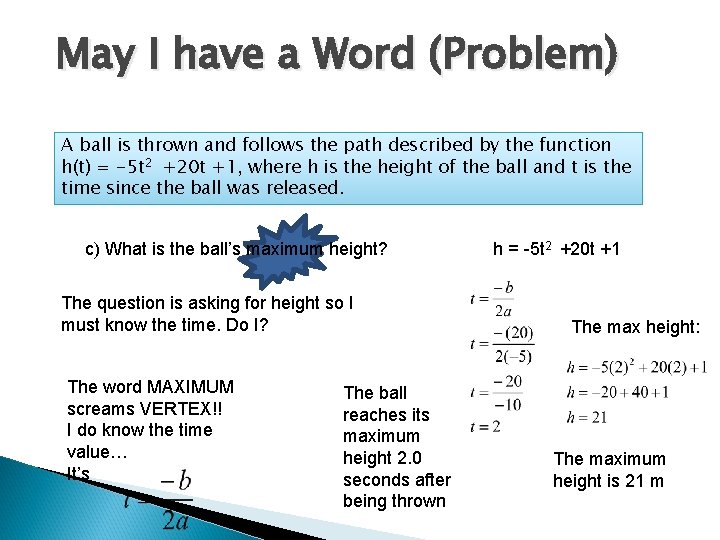 May I have a Word (Problem) A ball is thrown and follows the path