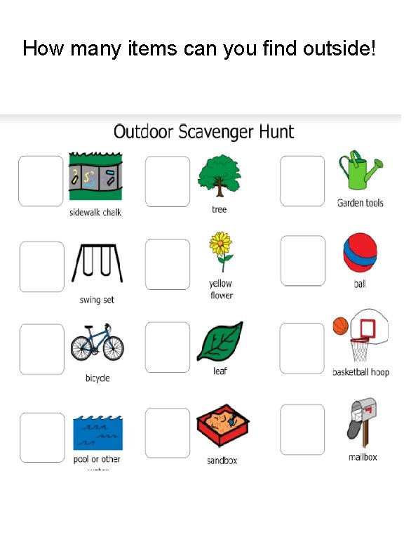 How many items can you find outside! 