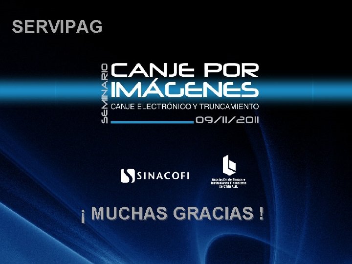 SERVIPAG ¡ MUCHAS GRACIAS ! 20 años 