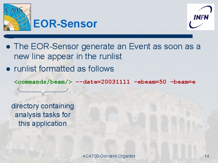 EOR-Sensor l l The EOR-Sensor generate an Event as soon as a new line EOR-Sensor l l The EOR-Sensor generate an Event as soon as a new line