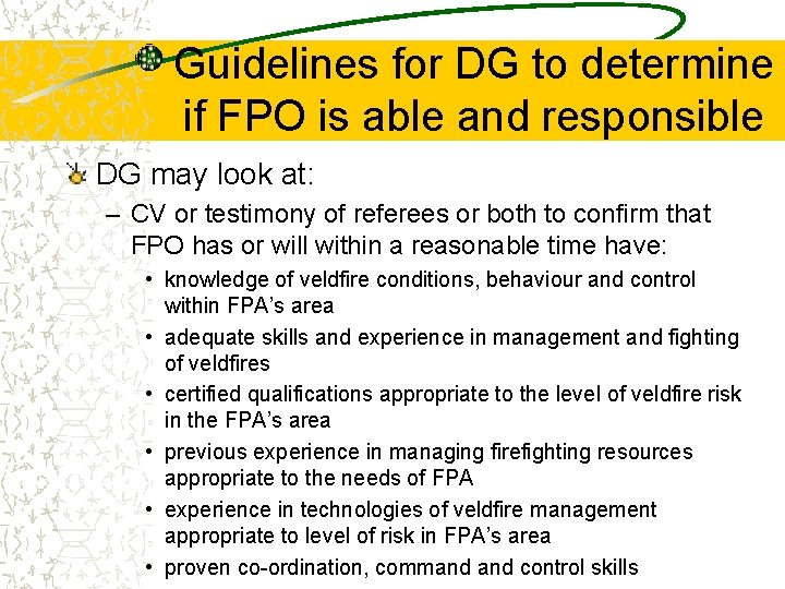 Guidelines for DG to determine if FPO is able and responsible DG may look