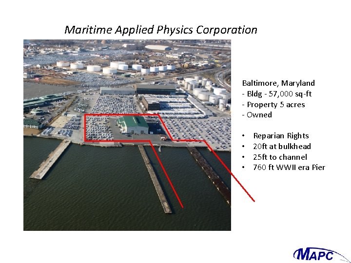 Maritime Applied Physics Corporation Baltimore, Maryland - Bldg - 57, 000 sq-ft - Property