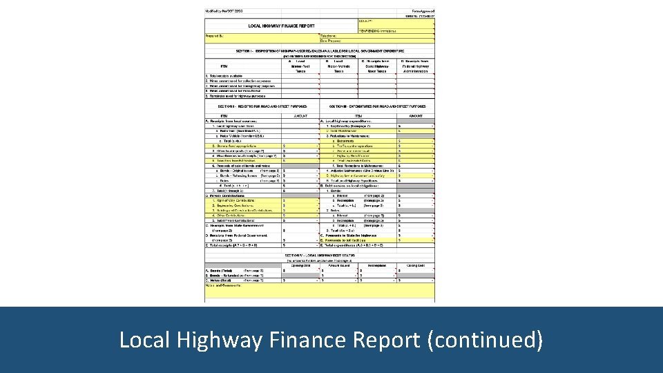 Local Highway Finance Report (continued) 