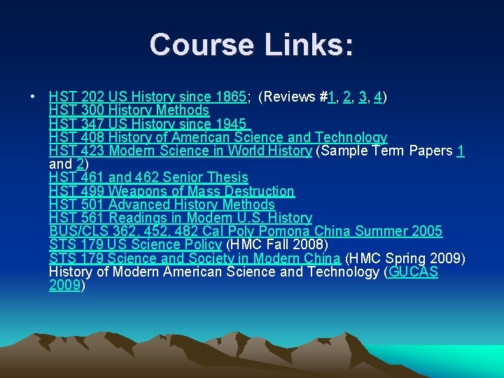 Course Links: • HST 202 US History since 1865; (Reviews #1, 2, 3, 4)
