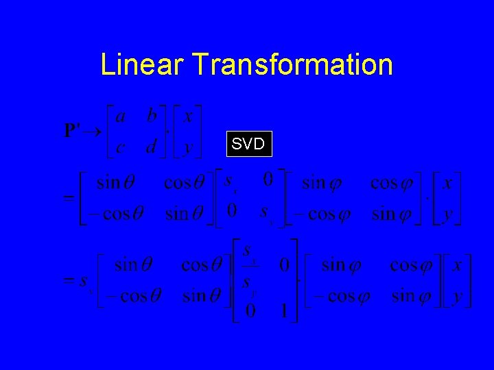 Linear Transformation SVD 