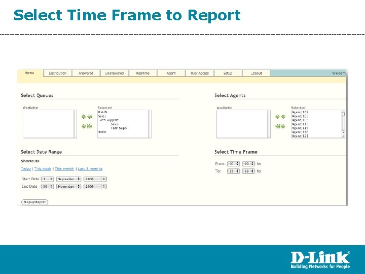 Select Time Frame to Report 