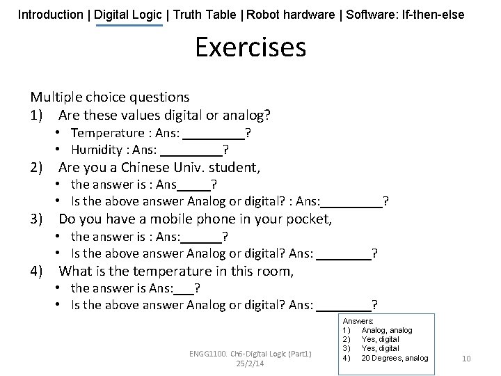 Introduction | Digital Logic | Truth Table | Robot hardware | Software: If-then-else Exercises