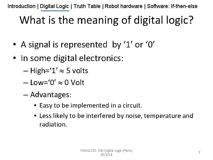Introduction | Digital Logic | Truth Table | Robot hardware | Software: If-then-else What