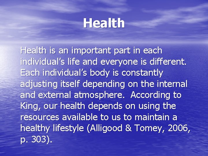 Health is an important part in each individual’s life and everyone is different. Each